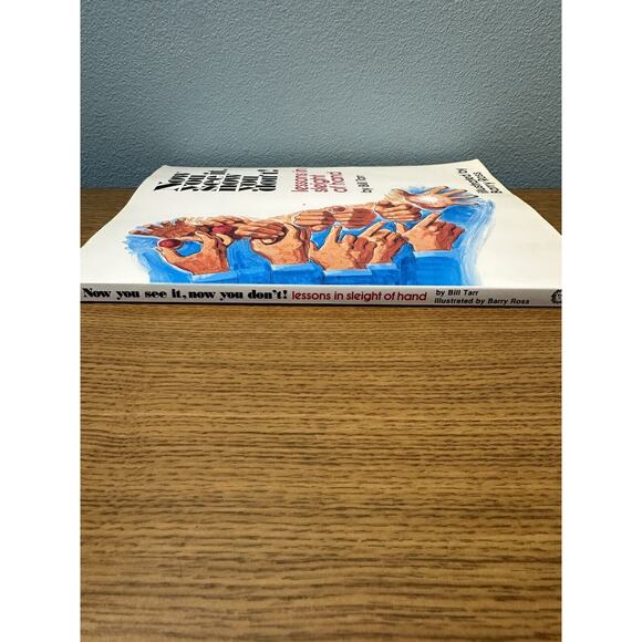 Now You See It, Now You Don't! : Lessons in Sleight of Hand by Bill Tarr (1976, - Picture 2 of 4
